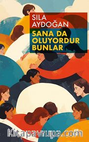 Sana Da Oluyordur  Bunlar