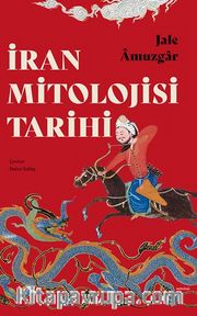 İran Mitolojisi  Tarihi