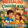 Messaldo ve Çingene Kız