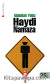 Haydi Namaza