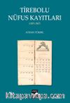 Tirebolu Nüfus Kaytları (1835-1847)