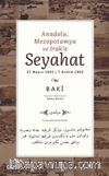 Anadolu, Mezopotamya ve Irak'a Seyahat & 27 Mayıs 1892 | 7 Aralık 1892