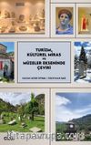 Turizm, Kültürel Miras ve Müzeler Ekseninde Çeviri