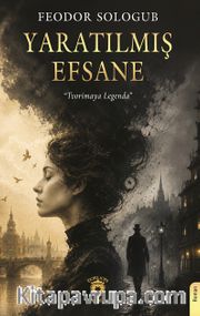 Yaratılmış Efsane