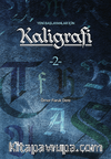 Yeni Başlayanlar İçin Kaligrafi-2