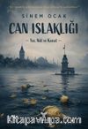 Can Islaklığı & Yas, Kül ve Kanat