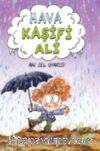 Hava Kaşifi Ali 2/Ani Sel Uyarısı!
