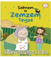 Şebnem ile Zemzem Teyze