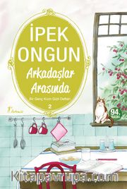 Arkadaşlar Arasında / Bir Genç Kızın Gizli Defteri-2