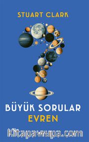 Büyük Sorular Evren