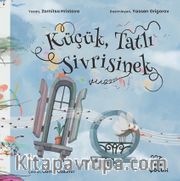 Küçük, Tatlı Sivrisinek