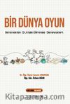 Bir Dünya Oyun & Gelenekten Dijitale Öğrenme Deneyimleri