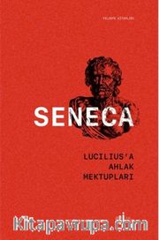 Lucilius'a Ahlak Mektupları