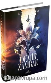 Demir Zambak 1 (Ciltli)
