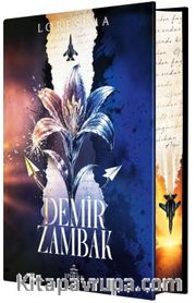 Demir Zambak 1 (Ciltli Yan Boyamalı)