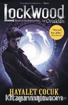 Lockwood ve Ortakları Hayalet Çocuk