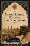 Mervanî Emirliği Döneminde Arap Dili ve Edebiyatı