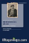 Hilmi Dedebaba Divanı & (Çeviri, İnceleme-Tenkitli Metin)