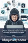 Çocuk ve Ergenlerde Dijital Tehlikeler & Ebeveynler ve Öğretmenler İçin El Kitabı