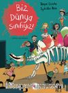Biz Dünya Sınıfıyız!