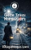Gece Treni Hırsızları / Sultanın Polisiyeleri-4