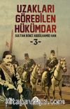 Uzakları Görebilen Hükümdar 3