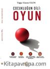 Çocukluğun Dili Oyun