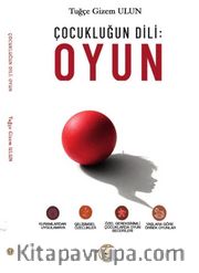 Çocukluğun Dili Oyun
