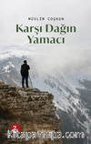 Karşı Dağın Yamacı