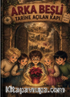 Arka Beşli Tarihe Açılan Kapı