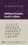 Edebiyat Kuramı, Çeviri ve Öteki