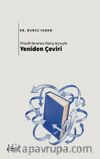 Disiplinlerarası Bakış Açısıyla Yeniden Çeviri