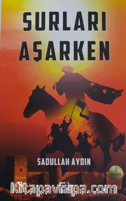 Surları Aşarken