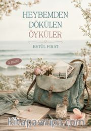 Heybemden Dökülen Öyküler