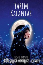 Yarım Kalanlar
