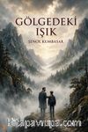 Gölgedeki Işık