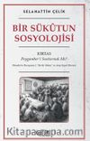 Bir Sükutun Sosyolojisi & Kırtas: Peygamber'i Susturmak Mı?