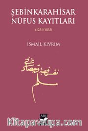 Şebinkarahisar Nüfus Kaytları (1251/1835)