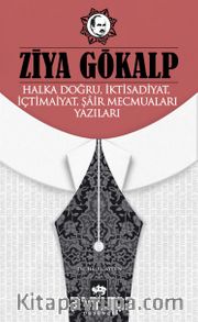 Halka Doğru, İktisadiyat, İçtimaiyat, Şair Mecmuaları Yazıları