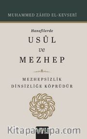 Hanefilerde Usul ve Mezhep