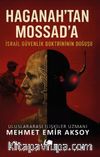 Haganah'tan Mossad'a İsrail Güvenlik Doktrininin Doğuşu