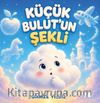 Küçük Bulut'un Şekli