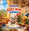 Tavşan Ozi'nin Hayali