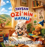 Tavşan Ozi'nin Hayali
