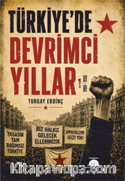 Türkiye'de Devrimci Yıllar
