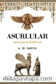 Asurlular <br /> Krallar ve Tanrılar