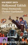 Hollywood Taklidi & Dünya Sinemasında Ulusötesi Uyarlamalar