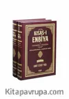 Kısas-ı Enbiya ve Tevarih-i Hulefa Peygamberler Ve Halifeler Tarihi (2 Cilt Takım)
