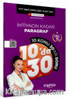 TYT MSÜ KPSS DGS ALES AGS İhtiyacın Kadar Paragraf 10 Konu 30'ar Soru
