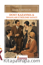 Dost Kazanma <br /> İnsanları Etkileme Sanatı